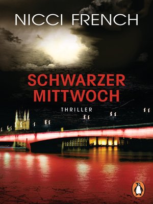 cover image of Schwarzer Mittwoch: Thriller--Ein neuer Fall für Frieda Klein Bd.3